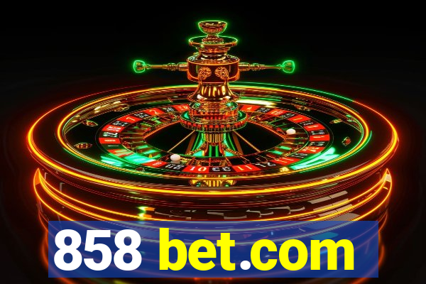 858 bet.com